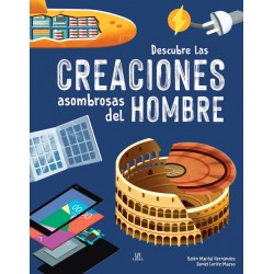 DESCUBRE LAS CREACIONES ASOMBROSAS DEL HOMBRE