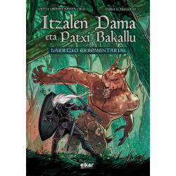 ITZALEN DAMA ETA PATXI BAKALL, HARRIZKO ERREMENTARIAK