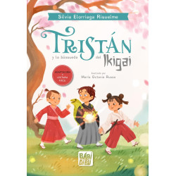 TRISTÁN Y LA BÚSQUEDA DEL IKIGAI, LECTURA FÁCIL TRISTÁN Y LA BÚSQUEDA DEL IKIGAI, LECTURA FÁCIL
