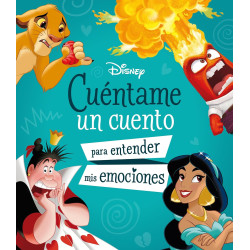 DISNEY, CUÉNTAME UN CUENTO PARA ENTENDER MIS EMOCIONES