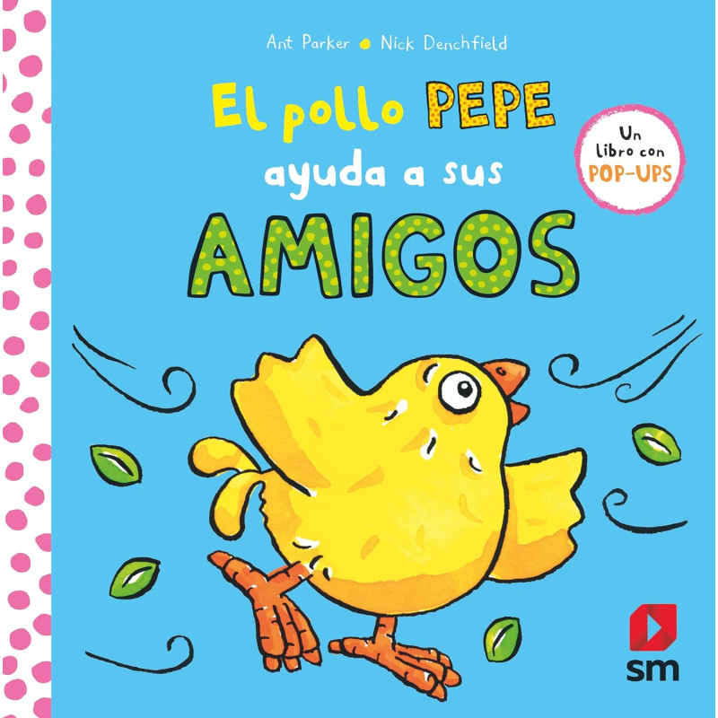 EL POLLO PEPE AYUDA A SUS AMIGOS EL POLLO PEPE AYUDA A SUS AMIGOS