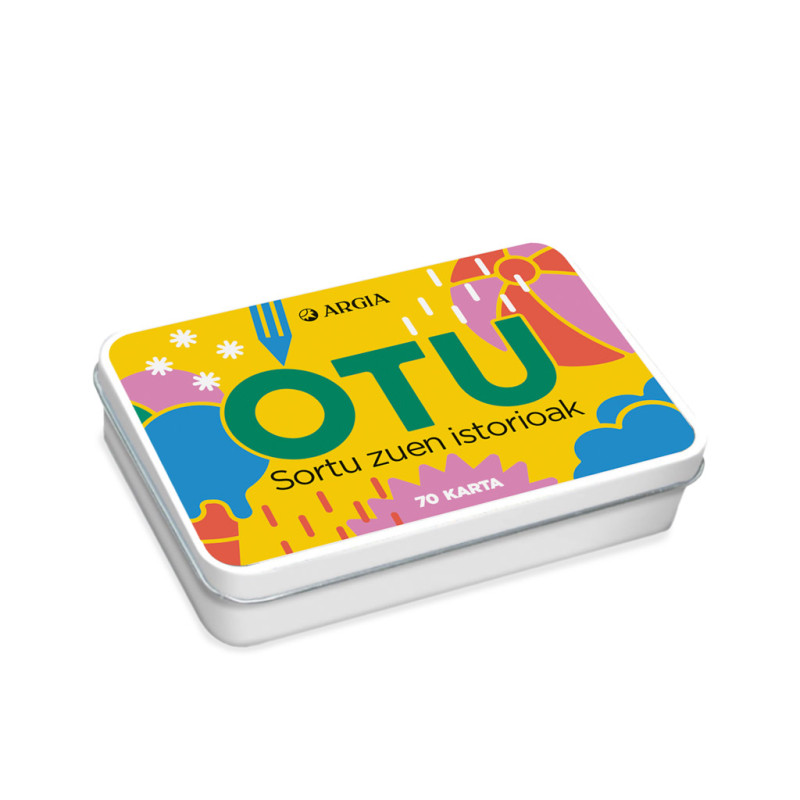 OTU, SORTU ZUEN ISTORIOAK, EUSKARAZ JOKO OTU, SORTU ZUEN ISTORIOAK, EUSKARAZ JOKO
