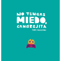 NO TENGAS MIEDO CANGREJITA, LIBRO DE CARTÓN NO TENGAS MIEDO CANGREJITA, LIBRO DE CARTÓN