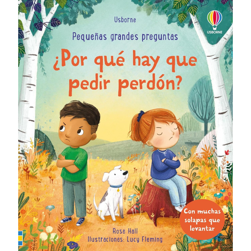¿POR QUÉ HAY QUE PEDIR PERDÓN? PEQUEÑAS GRANDES PREGUNTAS USBORNE ¿POR QUÉ HAY QUE PEDIR PERDÓN? PEQUEÑAS GRANDES PREGUNTAS USBORNE