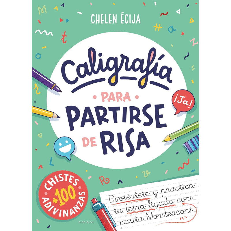 CALIGRAFÍA PARA PARTIRSE DE RISA CALIGRAFÍA PARA PARTIRSE DE RISA