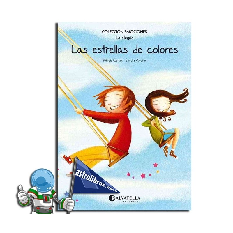 LAS ESTRELLAS DE COLORES, EMOCIONES 3 LA ALEGRÍA