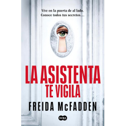 LA ASISTENTA TE VIGILA, LA ASISTENTA 3
