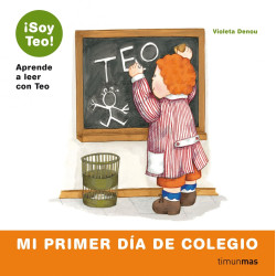 SOY TEO! MI PRIMER DÍA DE COLEGIO