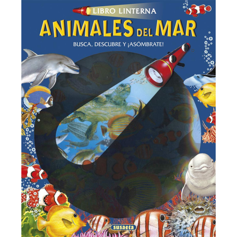 ANIMALES DEL MAR, LIBRO LINTERNA ANIMALES DEL MAR, LIBRO LINTERNA
