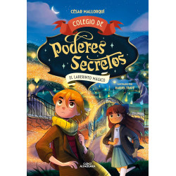 COLEGIO DE PODERES SECRETOS 5, EL LABERINTO MÁGICO COLEGIO DE PODERES SECRETOS 5, EL LABERINTO MÁGICO