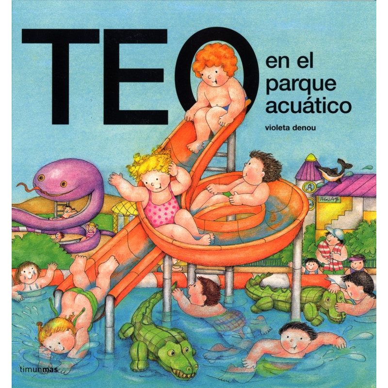 TEO EN EL PARQUE ACUÁTICO TEO EN EL PARQUE ACUÁTICO
