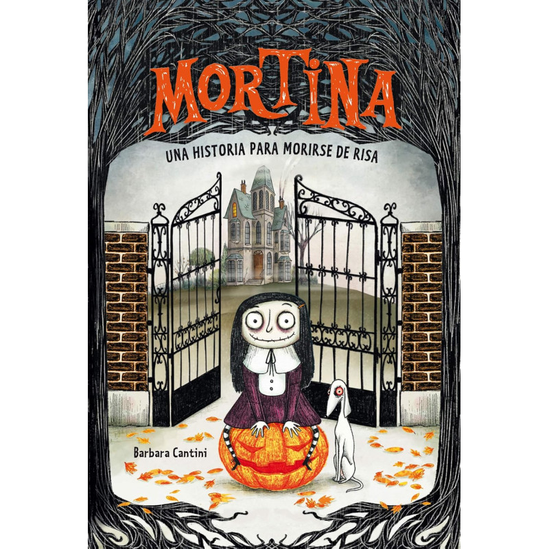 MORTINA, UNA HISTORIA PARA MORIRSE DE RISA MORTINA, UNA HISTORIA PARA MORIRSE DE RISA