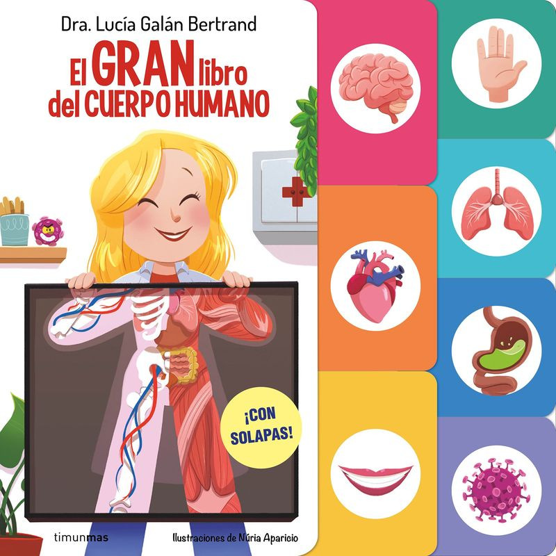EL GRAN LIBRO DEL CUERPO HUMANO, CUENTOS INFANTILES DE LUCÍA, MI PEDIATRA EL GRAN LIBRO DEL CUERPO HUMANO, CUENTOS INFANTILES DE LUCÍA, MI PEDIATRA