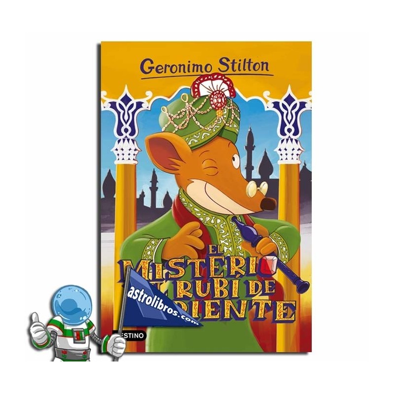 EL MISTERIO DEL RUBÍ DE ORIENTE , GERONIMO STILTON 61