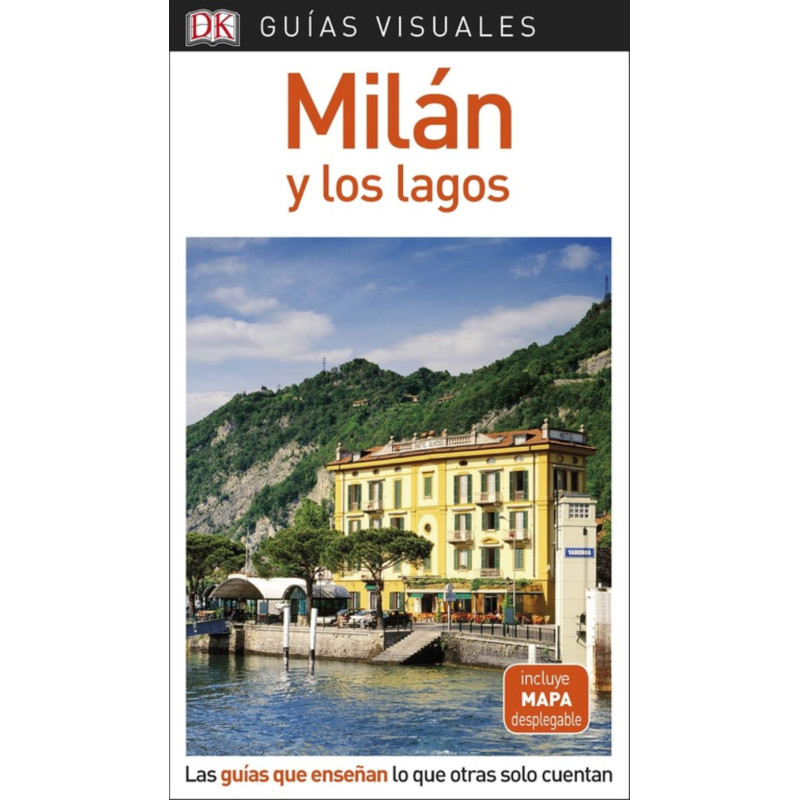 GUÍA VISUAL MILÁN Y LOS LAGOS GUÍA VISUAL MILÁN Y LOS LAGOS