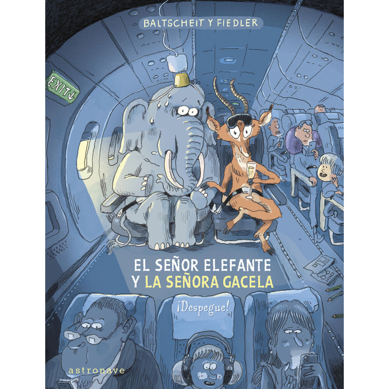 EL SEÑOR ELEFANTE Y LA SEÑORA GACELA 2 ¡DESPEGUE!