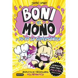 BONI VS MONO 4, BONI VS. MONO Y YO-YO, LA SUPERSÓNICA BONI VS MONO 4, BONI VS. MONO Y YO-YO, LA SUPERSÓNICA