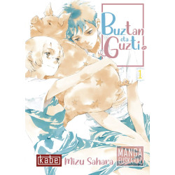 BUZTAN ETA GUZTI 1, MANGA EUSKARAZ