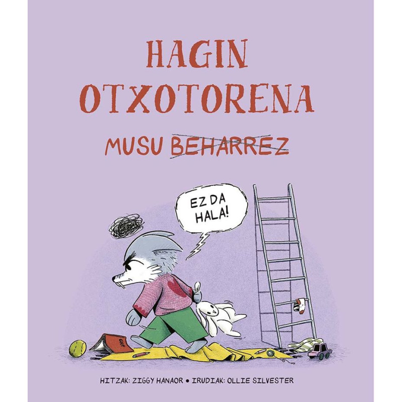 HAGIN OTXOTORENA MUSU BEHARREZ