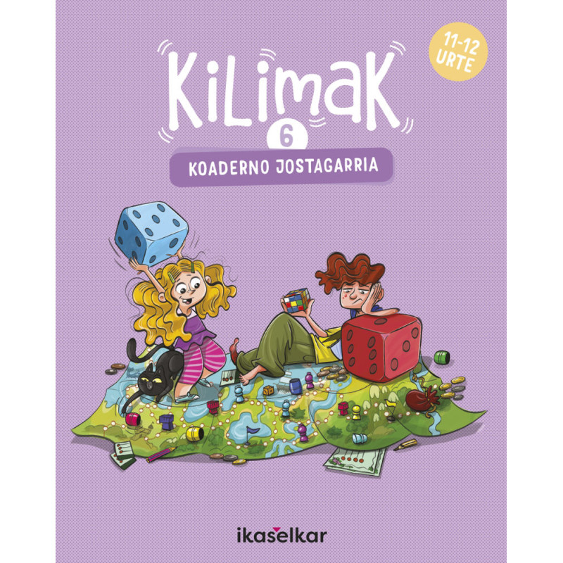 KILIMAK 6, KOADERNO JOSTAGARRIA (11-12 URTE)