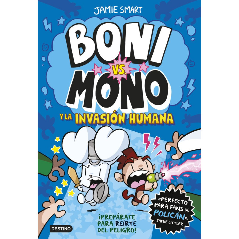 BONI VS. MONO 2, BONI VS. MONO Y LA INVASIÓN HUMANA