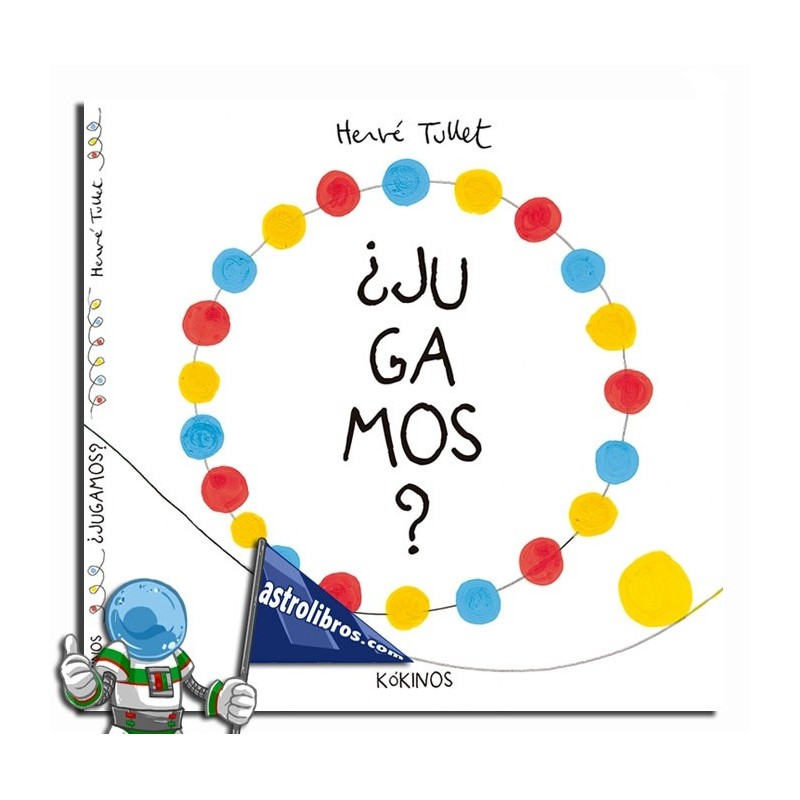 ¿JUGAMOS? HERVE TULLET ¿JUGAMOS? HERVE TULLET