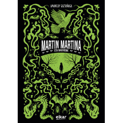 MARTIN MARTINA 3, GAUEKOAK