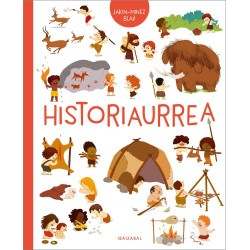 HISTORIAURREA, JAKIN-MINEZ BLAI!