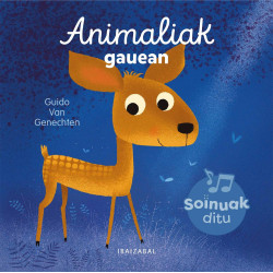 ANIMALIAK GAUEAN, SOINU LIBURU