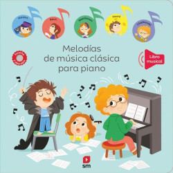 MELODÍAS DE MÚSICA CLÁSICA PARA PIANO ¡MÚSICA, MAESTRO!