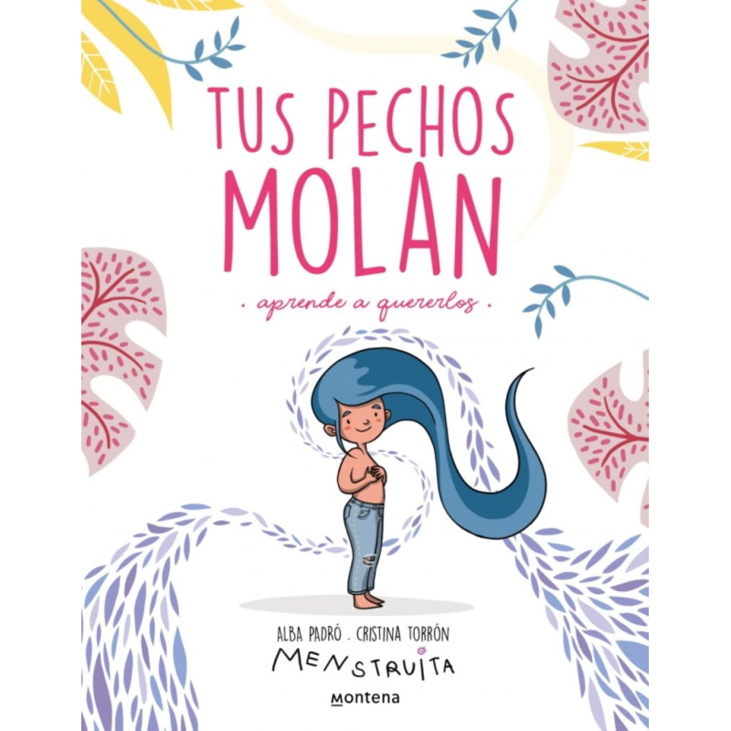 TUS PECHOS MOLAN, APRENDE A QUERERLOS