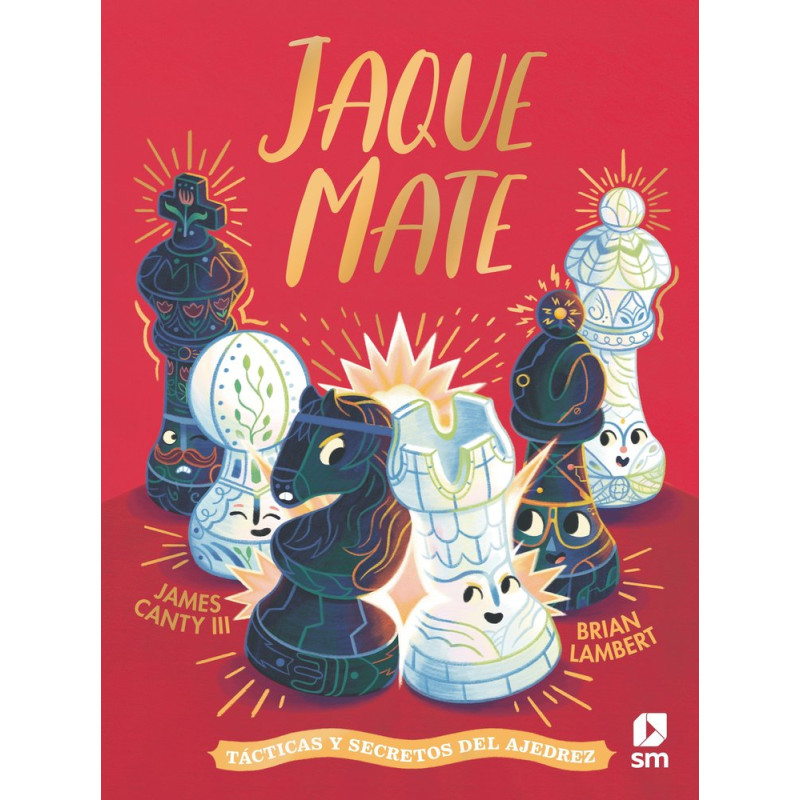 JAQUE MATE, TÁCTICAS Y SECRETOS DEL AJEDREZ