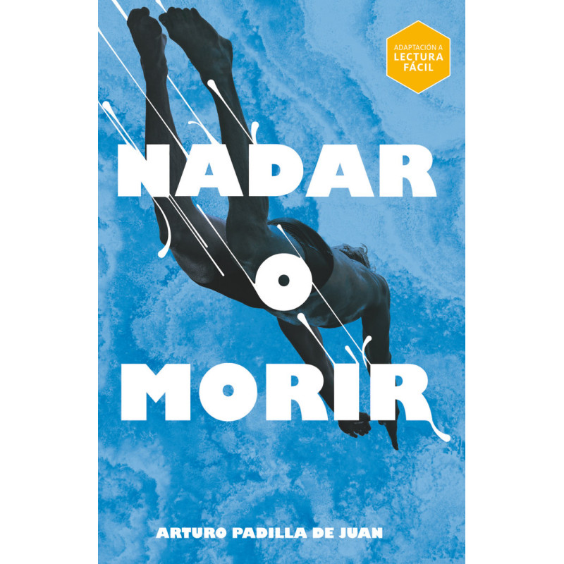 NADAR O MORIR, LECTURA FÁCIL