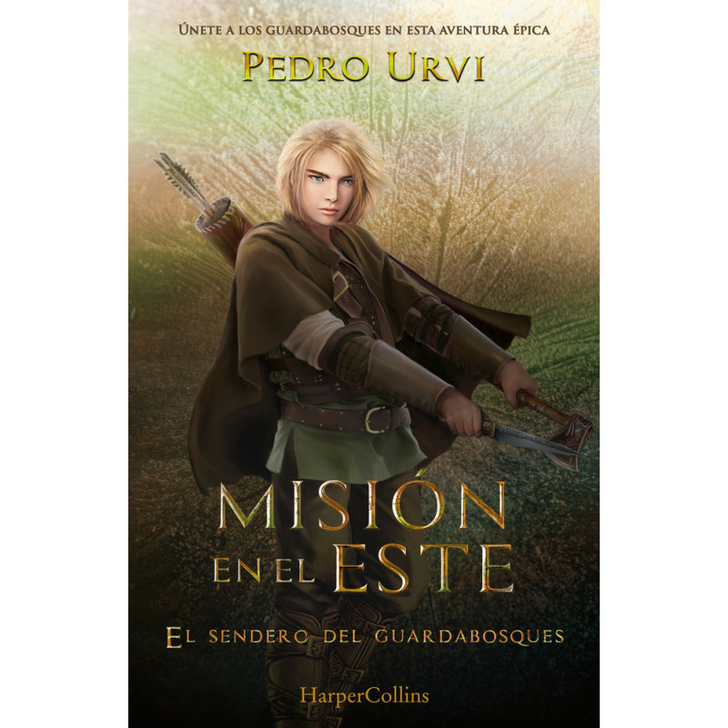 EL SENDERO DEL GUARDABOSQUES 14, MISIÓN EN EL ESTE