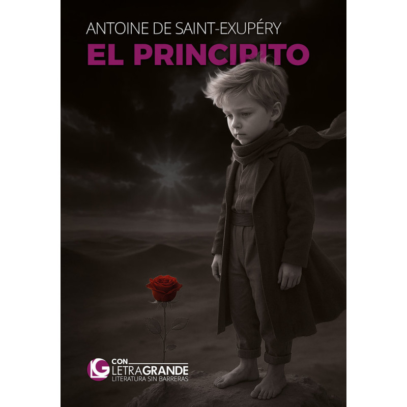 EL PRINCIPITO, EDICIÓN LETRA GRANDE