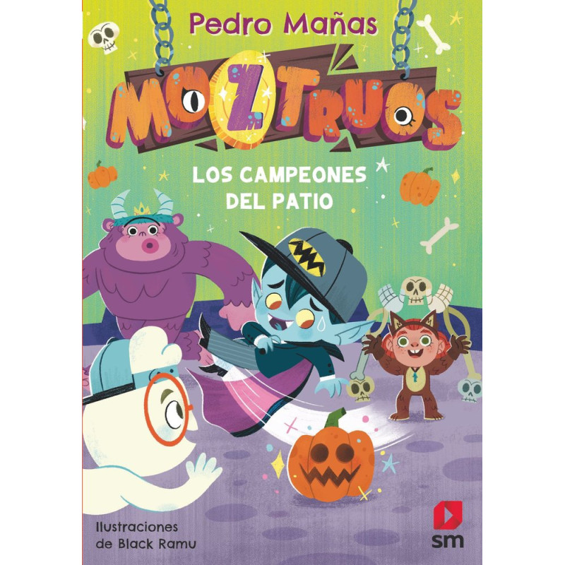 MOZTRUOS 9, LOS CAMPEONES DEL PATIO