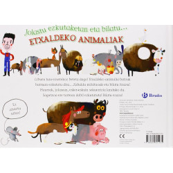 JOLASTU EZKUTAKETAN ETA BILATU... ETXALDEKO ANIMALIAK