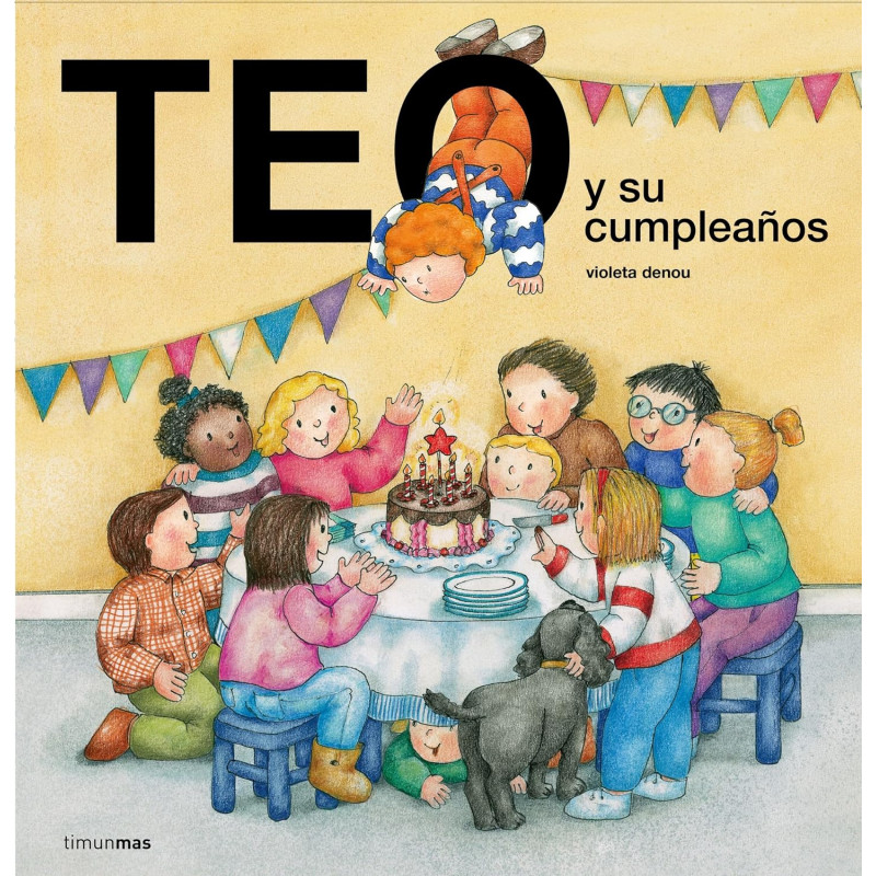 TEO Y SU CUMPLEAÑOS
