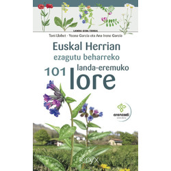 EUSKAL HERRIAN EZAGUTU BEHARREKO LANDA-EREMUKO 101 LORE