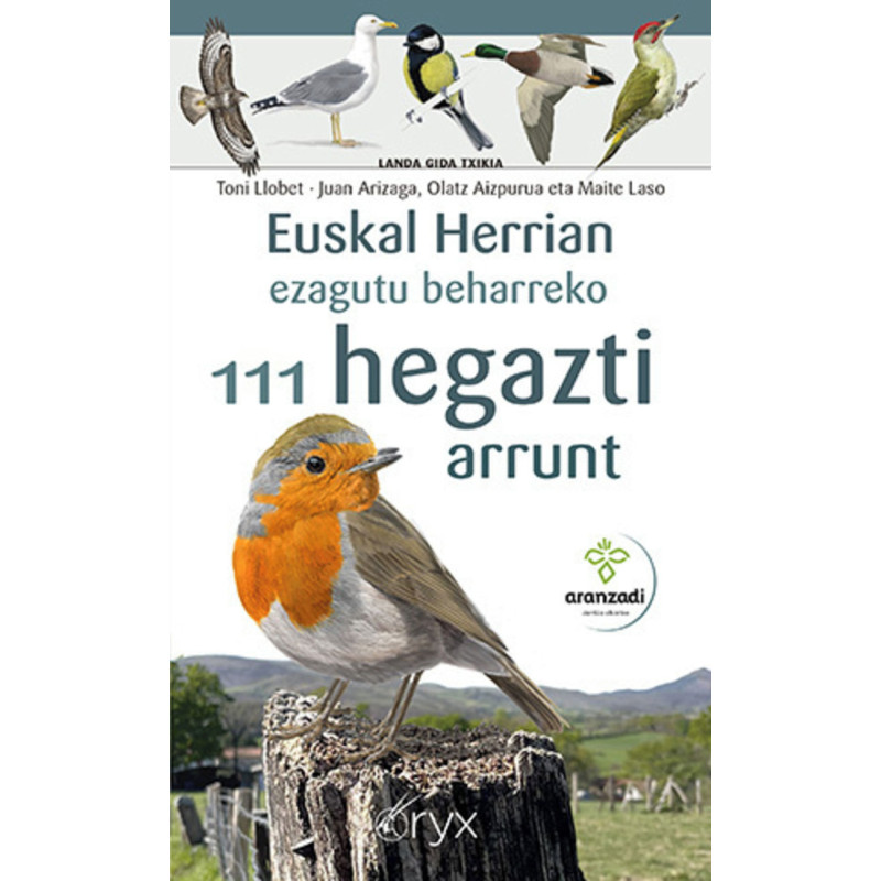EUSKAL HERRIAN EZAGUTU BEHARREKO 111 HEGAZTI ARRUN