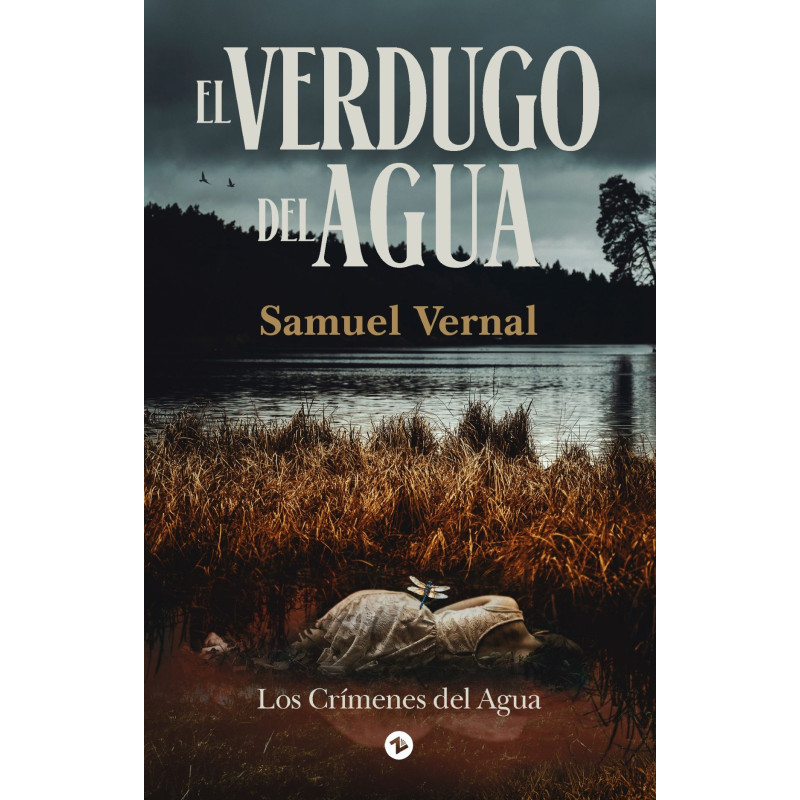 EL VERDUGO DEL AGUA, LOS CRÍMENES DEL AGUA I