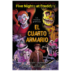 FIVE NIGHTS AT FREDDY'S LA NOVELA GRÁFICA, EL CUARTO ARMARIO