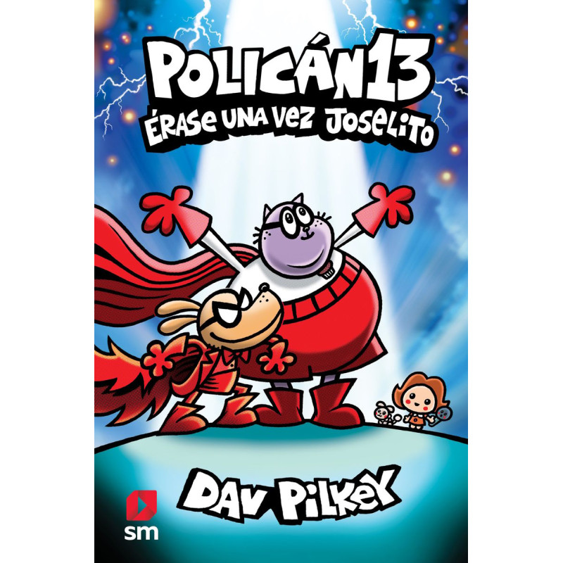 POLICÁN 13, ÉRASE UNA VEZ JOSELITO