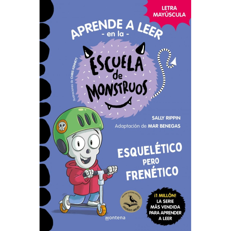 APRENDER A LEER EN LA ESCUELA DE MONSTRUOS 21, ESQUELÉTICO PERO FRENÉTICO