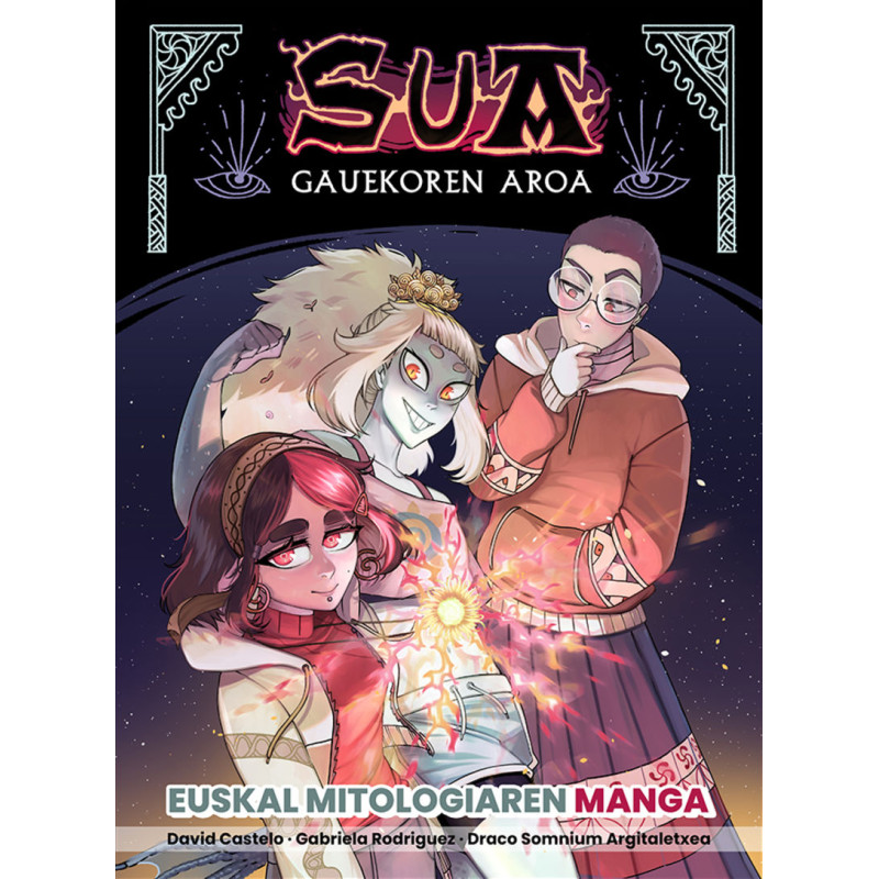SUA, GAUEKOREN AROA - EUSKAL MITOLOGIAREN MANGA