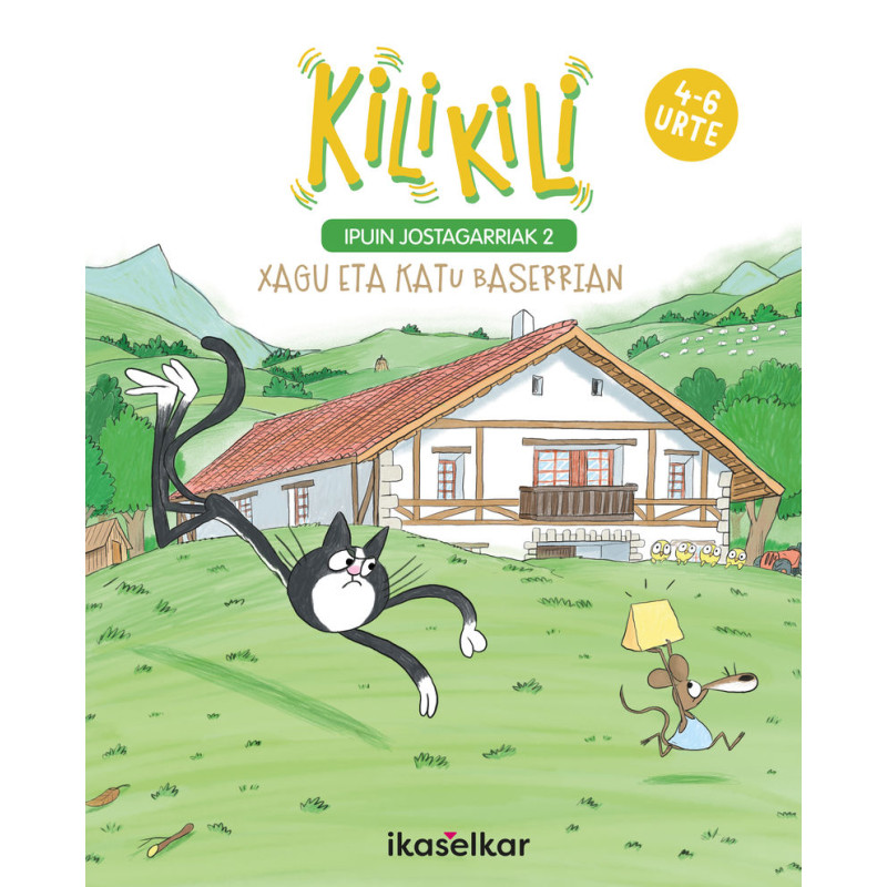 KILI KILI 2, XAGU ETA KATU BASERRIAN