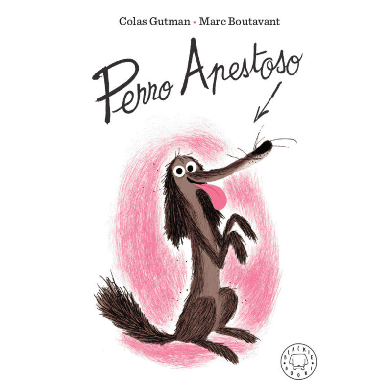 PERRO APESTOSO, LIBRO 1