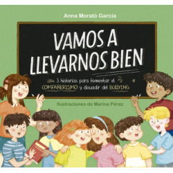 VAMOS A LLEVARNOS BIEN
