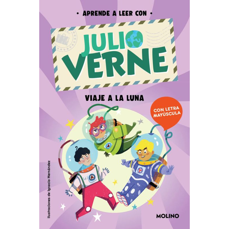 APRENDE A LEER CON VERNE, VIAJE A LA LUNA, LETRA MAYÚSCULA
