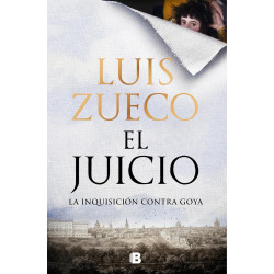 EL JUICIO, LA INQUISICIÓN CONTRA GOYA